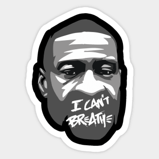 George Floyd I Cant Breathe Sticker